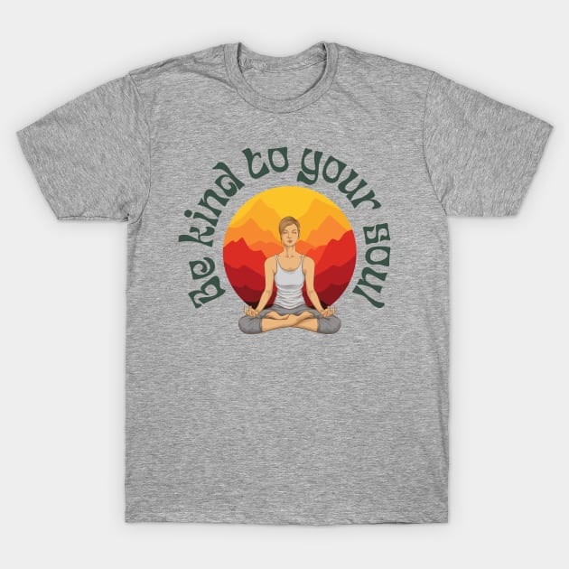 Be Kind to Your Soul T-Shirt by Studio Red Koala